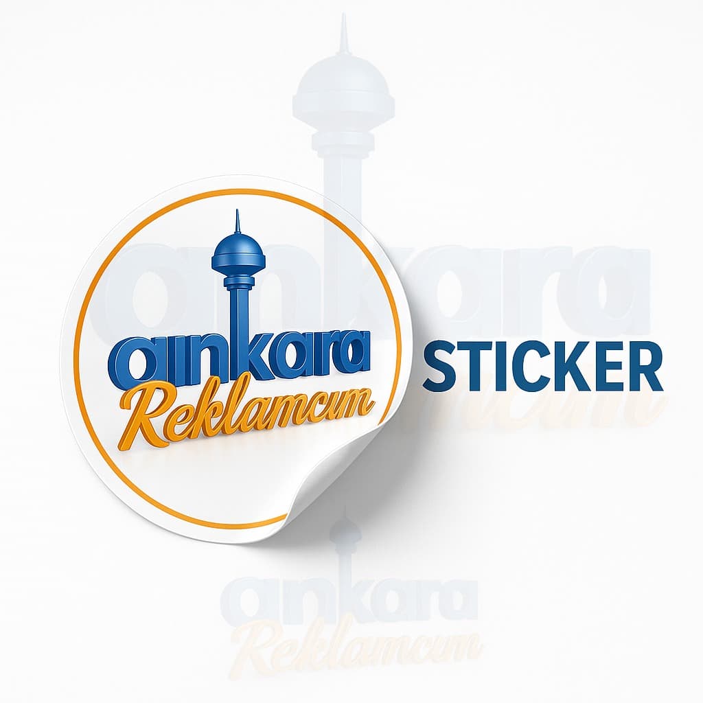 Etiket & Sticker Baskı - Ankara Reklamcı